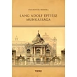 Lang Adolf építész munkássága