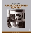 A mászókéményes konyha