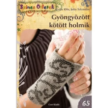 Gyöngyözött kötött holmik - Színes ötletek 65.