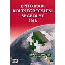 Építőipari költségbecslési segédlet 2018