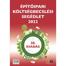 Építőipari költségbecslési segédlet 2022   Építőipari költségbecslési segédlet 2022