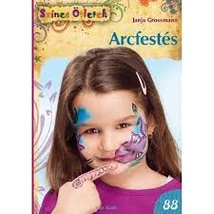 ARCFESTÉS - SZÍNES ÖTLETEK 88.