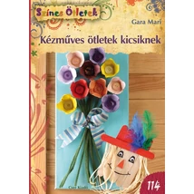 Kézműves ötletek kicsiknek - SZÍNES ÖTLETEK 114.