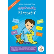 SzóKiMondóka Ki beszél? - Szókártyás mesefüzet SzóKiMondóka Ki beszél? - Szókártyás mesefüzet