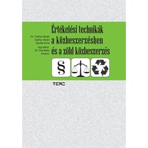 Értékelési technikák a közbeszerzésben és a zöld közbeszerzésben