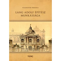 Lang Adolf építész munkássága