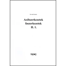 Acélszerkezetek faszerkezetek II/1.