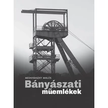 Bányászati műemlékek