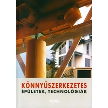 Könnyűszerkezetes épületek, technológiák