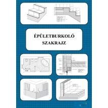 Épületburkoló szakrajz Épületburkoló szakrajz