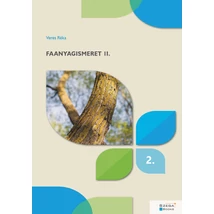 Faanyagismeret II. Faanyagismeret II.
