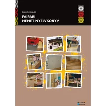 Faipari német nyelvkönyv Faipari német nyelvkönyv