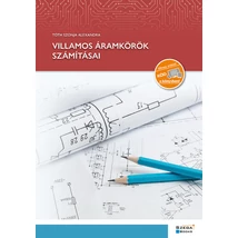 Villamos áramkörök számításai Villamos áramkörök számításai