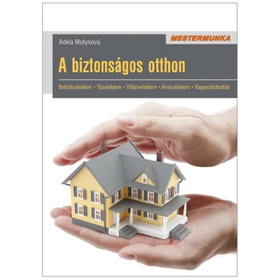 A biztonságos otthon