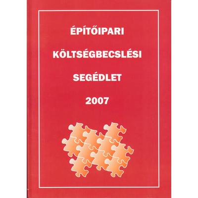 Építőipari költségbecslési segédlet 2007