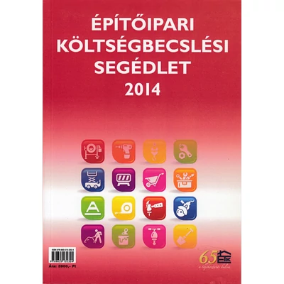 Építőipari költségbecslési segédlet 2014 digitalizált könyv/ PDF