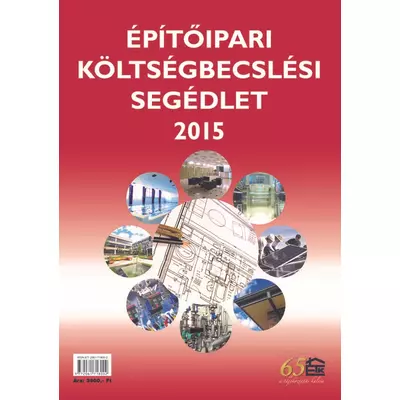 Építőipari költségbecslési segédlet 2015 digitalizált könyv/ PDF