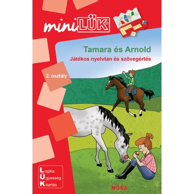 Tamara és Arnold - Játékos nyelvtan és szövegértés / Minilük