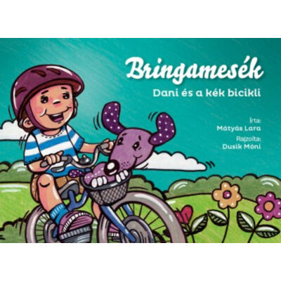 Bringamesék - Dani és a kék bicikli
