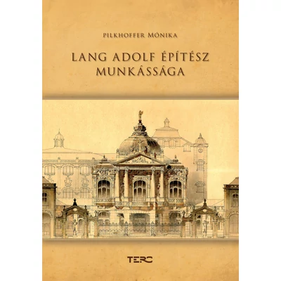 Lang Adolf építész munkássága