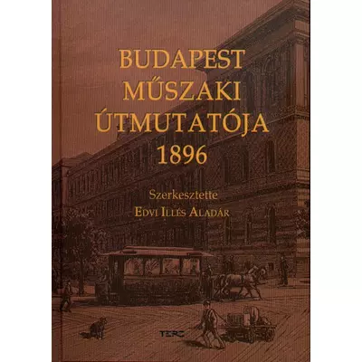 Budapest műszaki útmutatója 1896