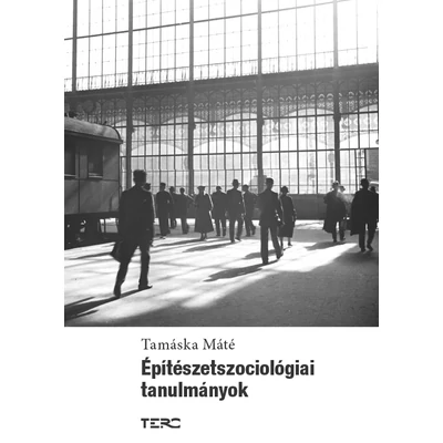 Építészetszociológiai tanulmányok