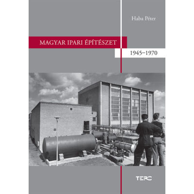Magyar ipari építészet 1945-1970