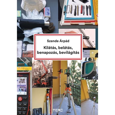 Kilátás, belátás, benapozás, bevilágítás