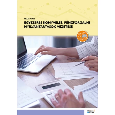 Egyszeres könyvelés, pénzforgalmi nyilvántartások vezetése