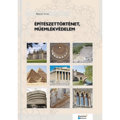 Építészettörténet, műemlékvédelem