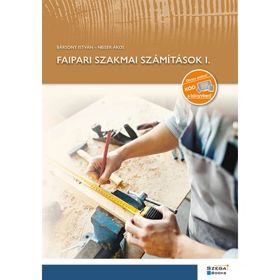 Faipari szakmai számítások I.